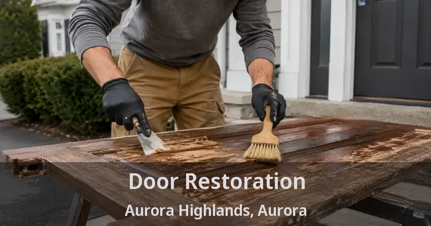 Door Restoration Aurora Highlands, Aurora - ON