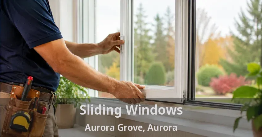 Sliding Windows Aurora Grove, Aurora - ON